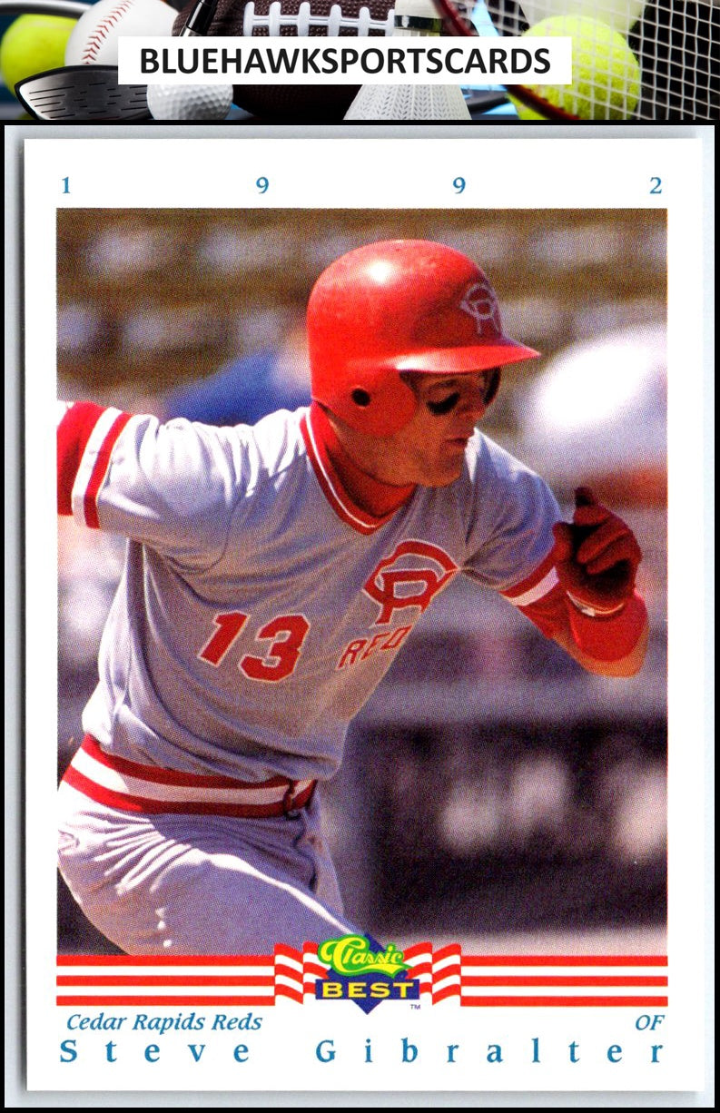 1992 Classic Best #47 Steve Gibralter