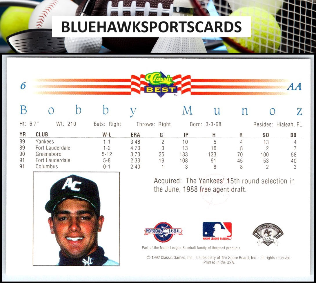 1992 Classic Best #6 Bobby Munoz