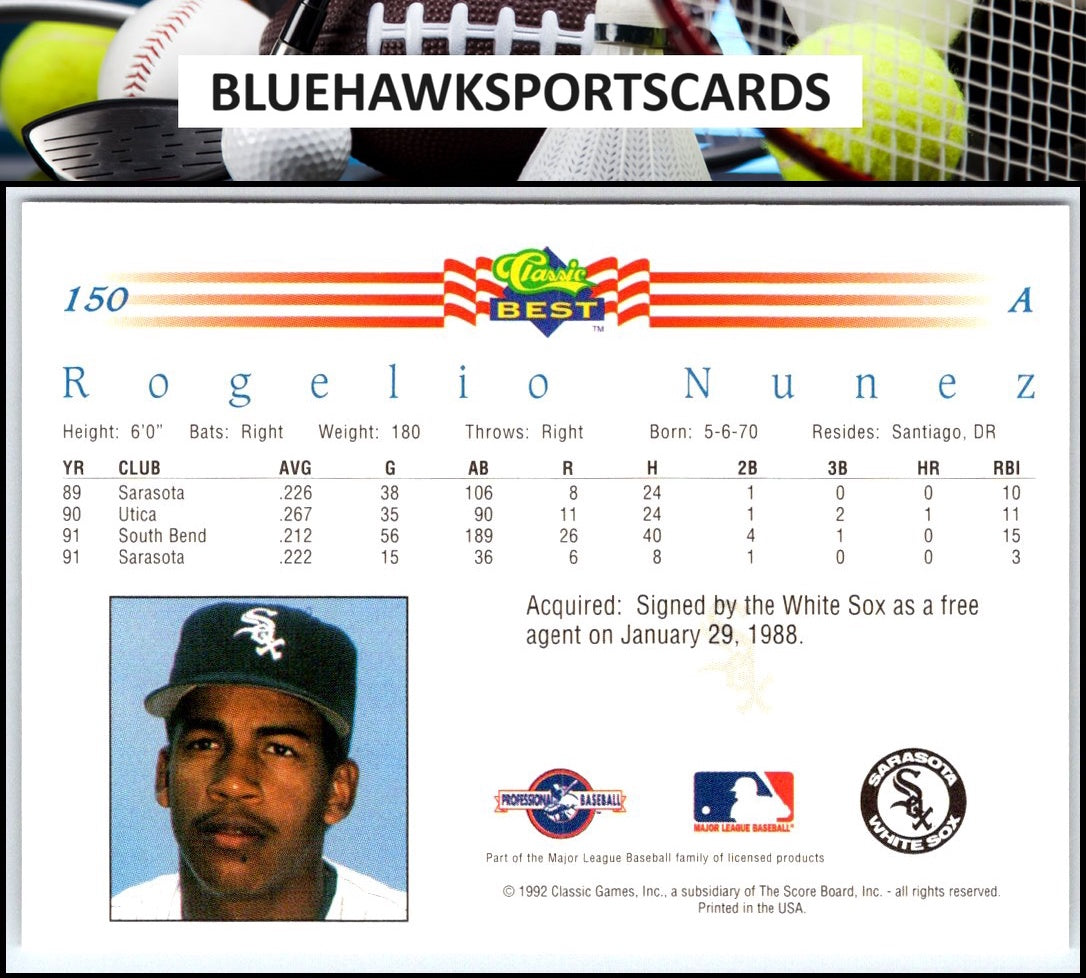 1992 Classic Best #150 Rogelio Nunez