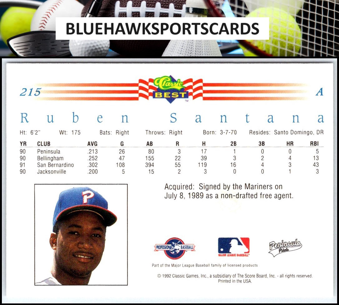 1992 Classic Best #215 Ruben Santana