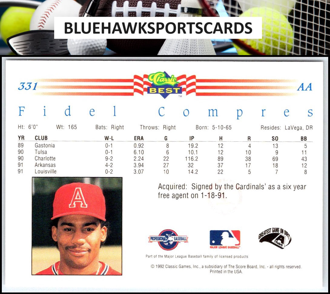 1992 Classic Best #331 Fidel Compres