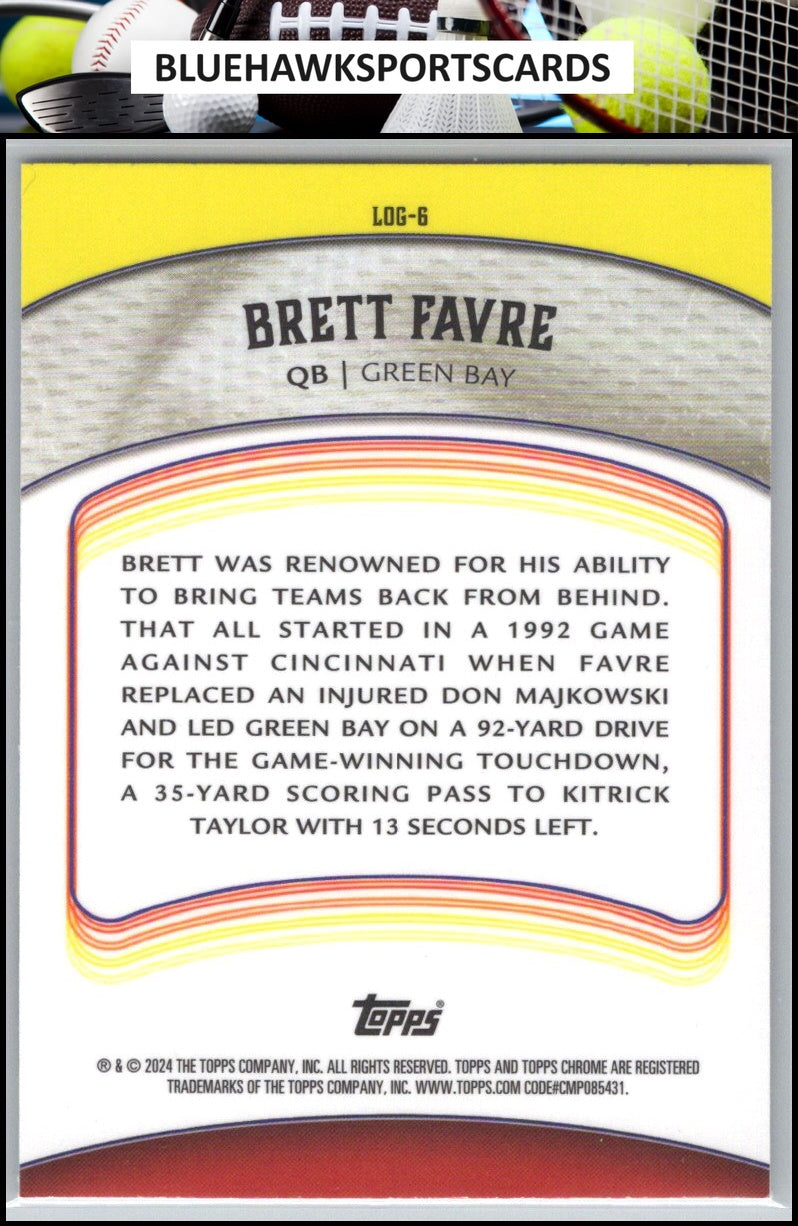 2024 Topps Chrome #LOG-6 Brett Favre Legends of the Gridiron