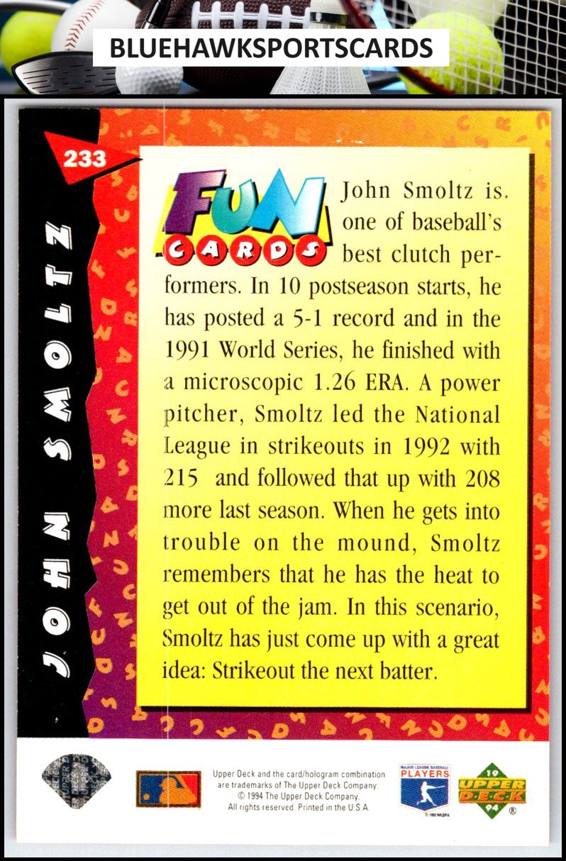 1994 Upper Deck Fun Pack #233 John Smoltz