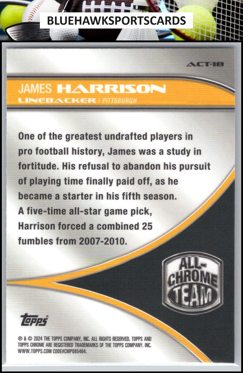 2024 Topps Chrome #ACT-18 James Harrison All Chrome Team