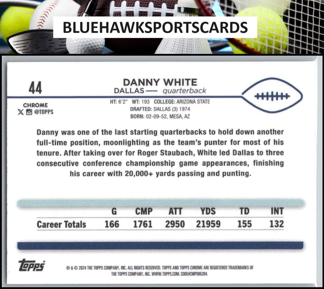 2024 Topps Chrome #44 Danny White X-Fractor