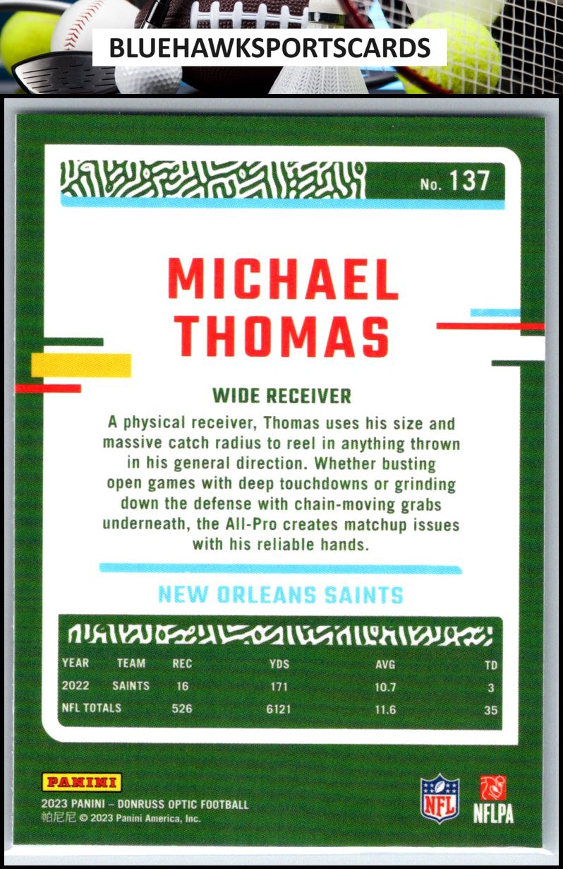 2023 Donruss Optic #137 Michael Thomas