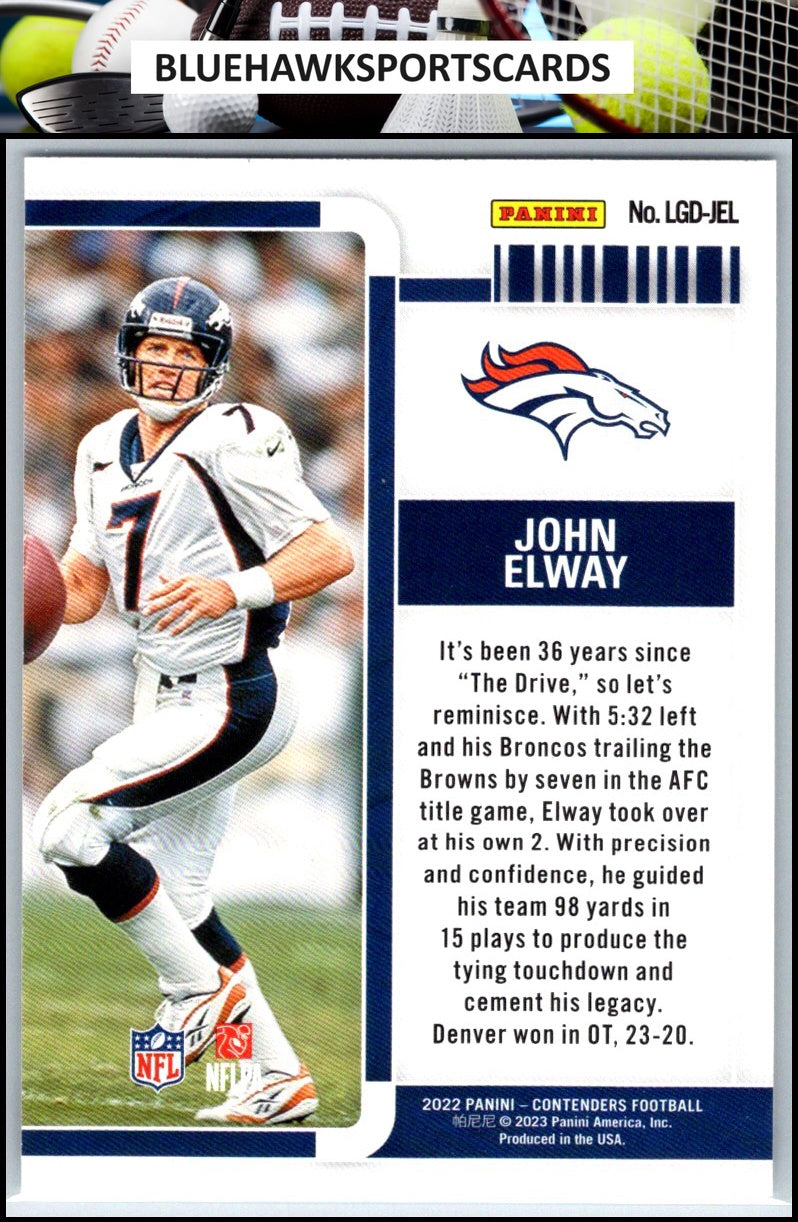 2022 Panini Contenders #LGD-JEL John Elway Legendary Contenders