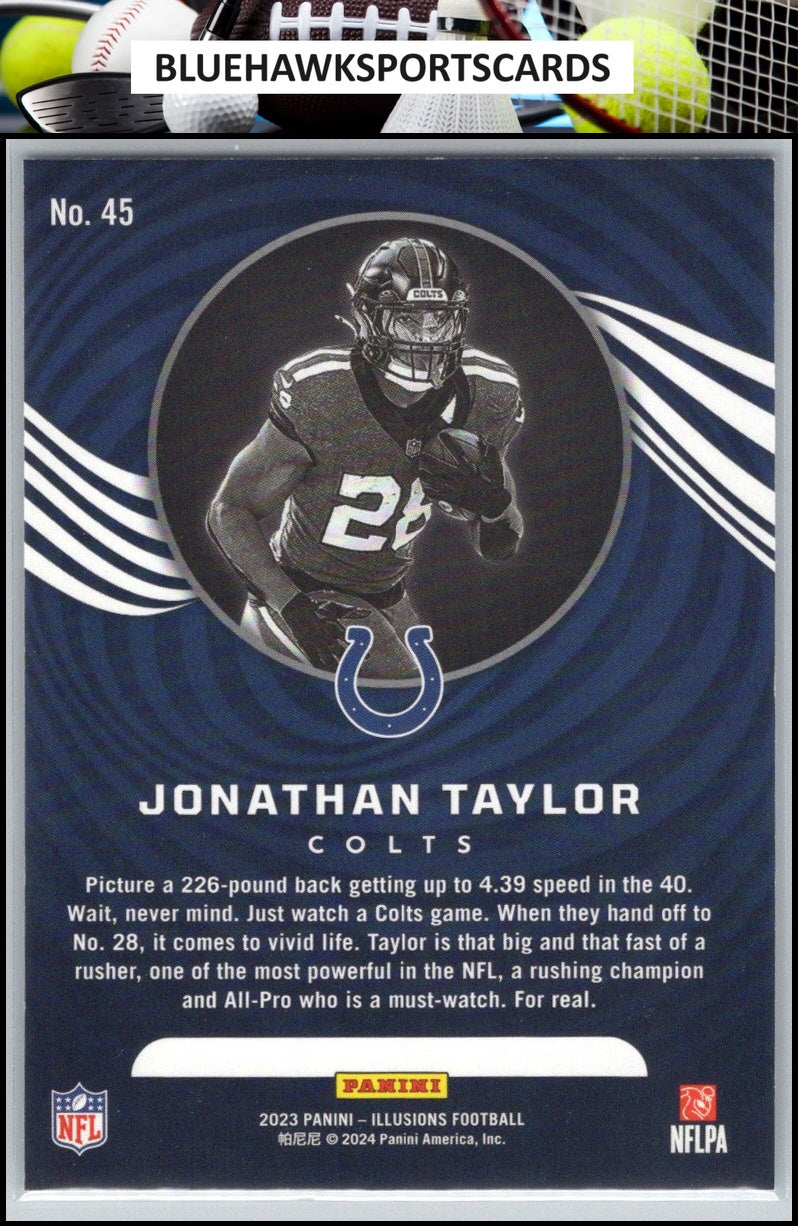 2023 Panini Illusions #45 Jonathan Taylor