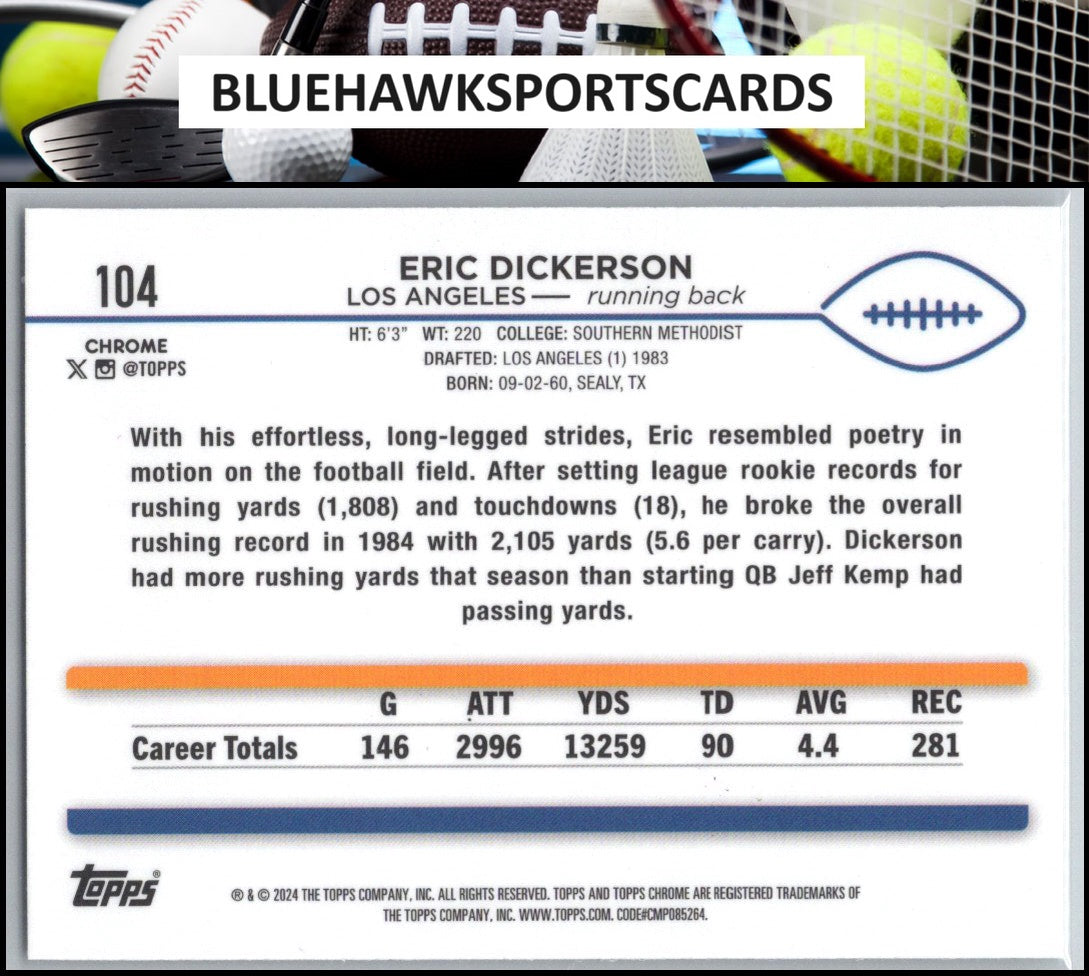 2024 Topps Chrome #104 Eric Dickerson