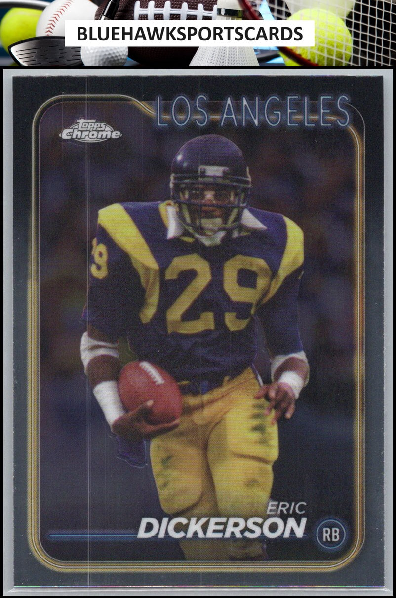 2024 Topps Chrome #104 Eric Dickerson