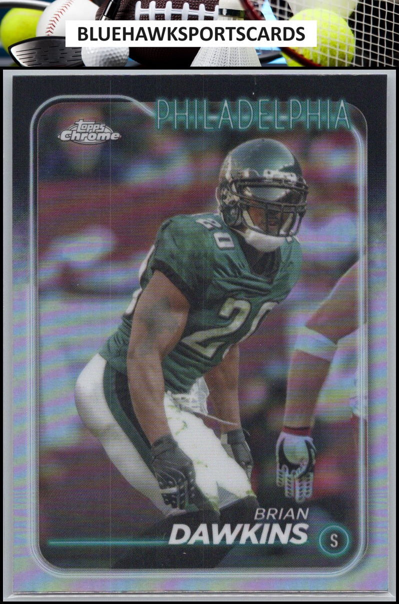 2024 Topps Chrome #155 Brian Dawkins Refractor