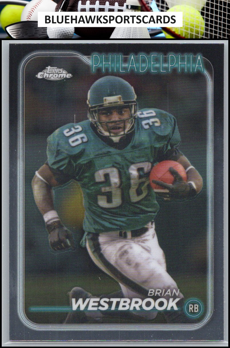 2024 Topps Chrome #156 Brian Westbrook