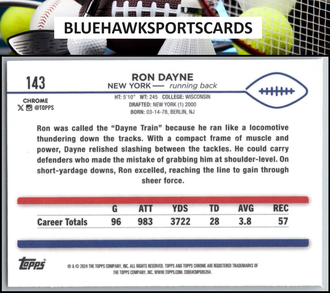 2024 Topps Chrome #143 Ron Dayne