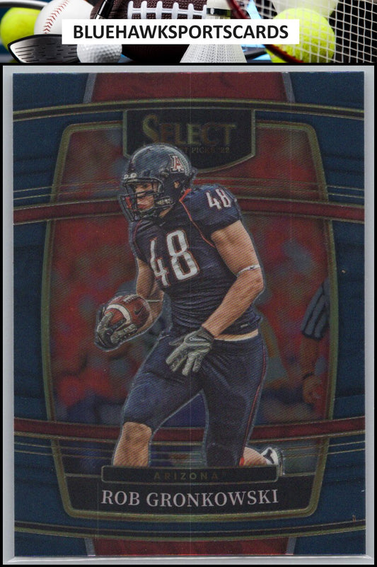 2022 Panini Select Draft Picks #90 Rob Gronkowski Blue (Retail Base)