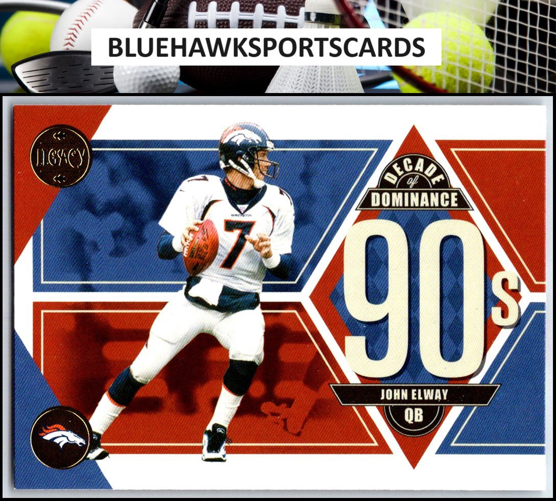 2022 Panini Legacy #DD-6 John Elway Decade of Dominance