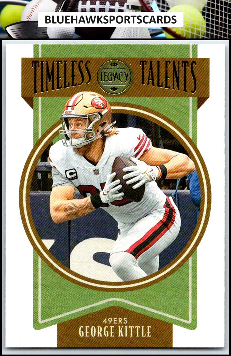 2022 Panini Legacy #TT-4 George Kittle Timeless Talents