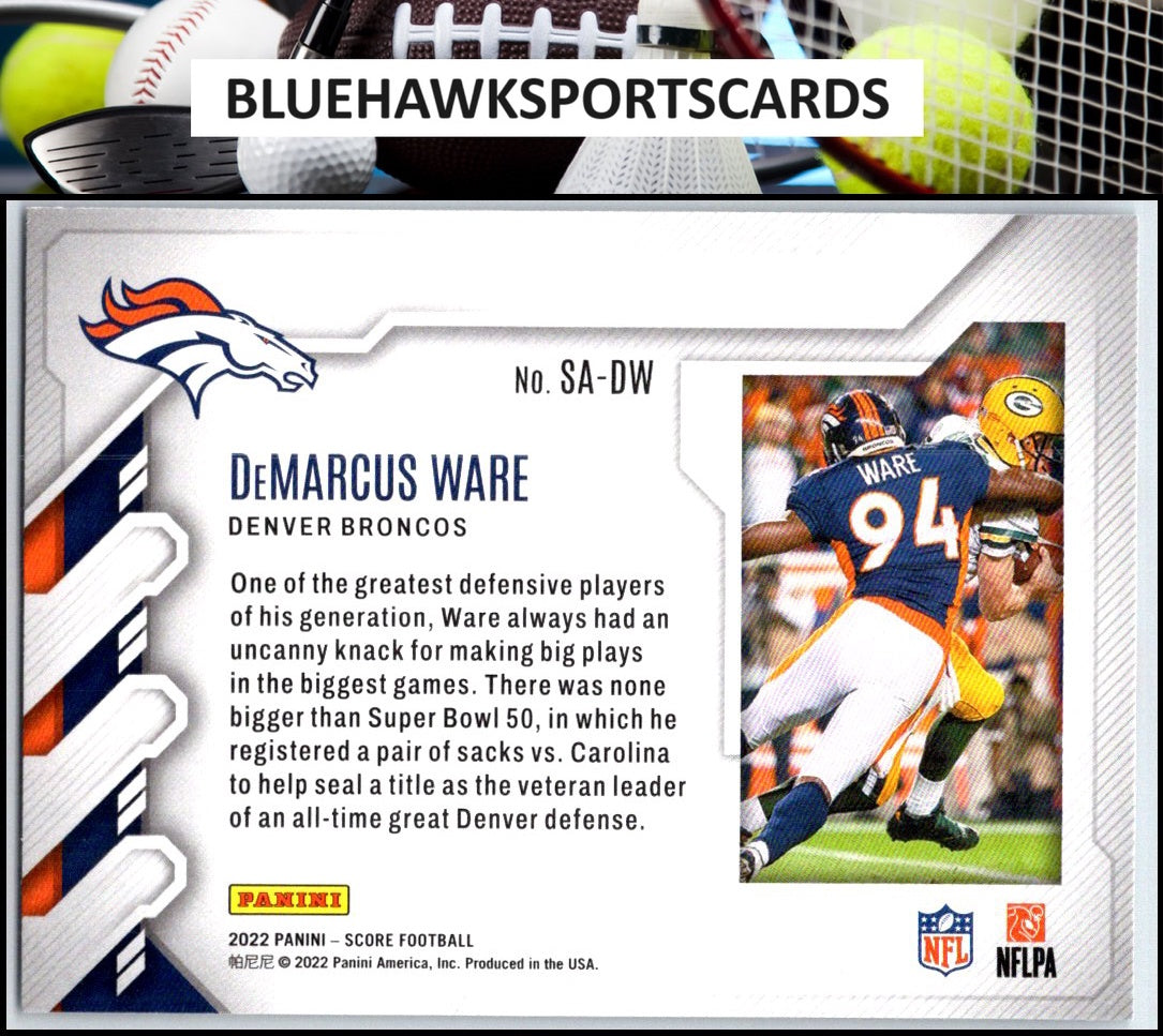 2022 Score #SA-DW DeMarcus Ware Sack Attack