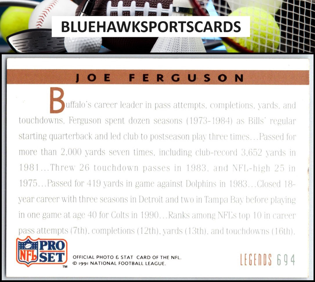 1991 Pro Set #694b Joe Ferguson Joe Ferguson Legends