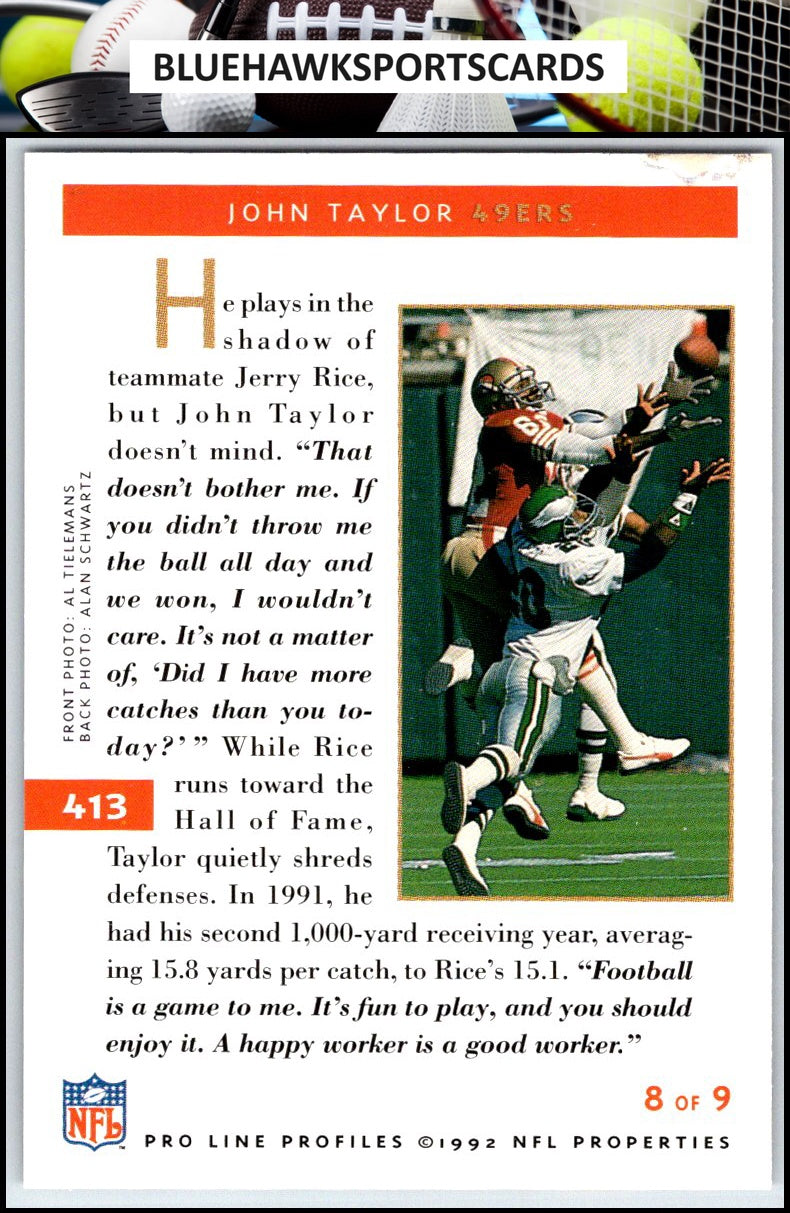 1992 Pro Line Profiles #413 John Taylor