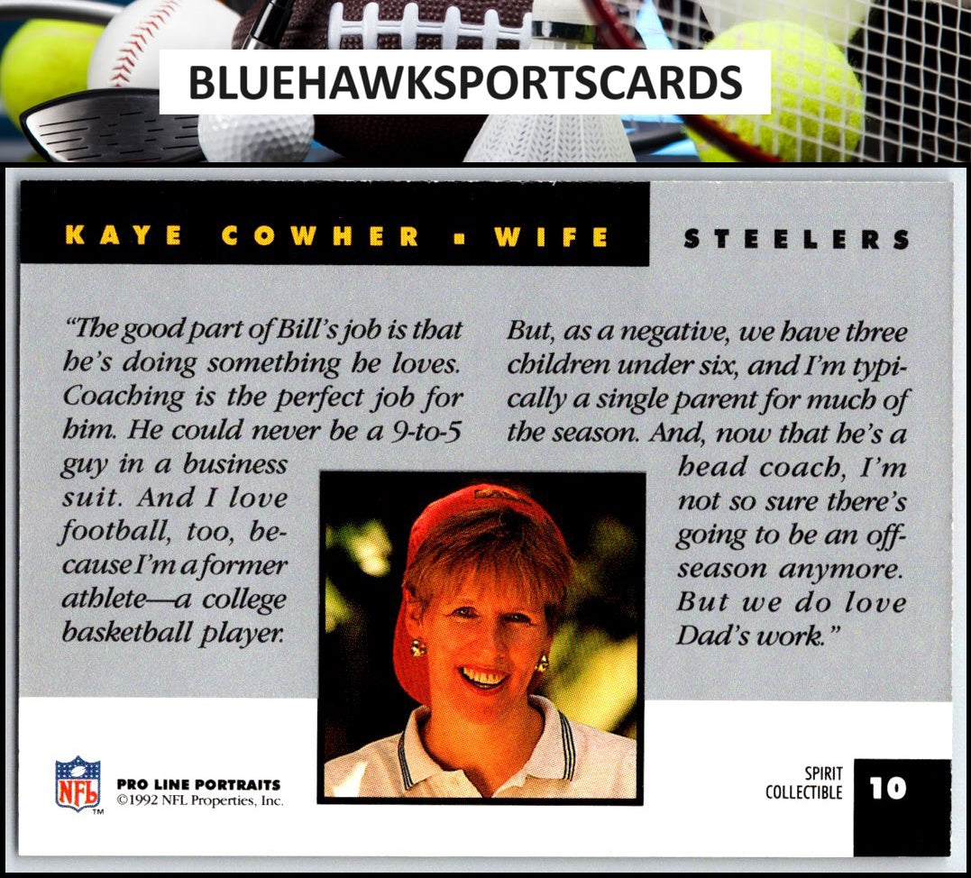 1992 Pro Line Portraits #10 Kaye Cowher Wives