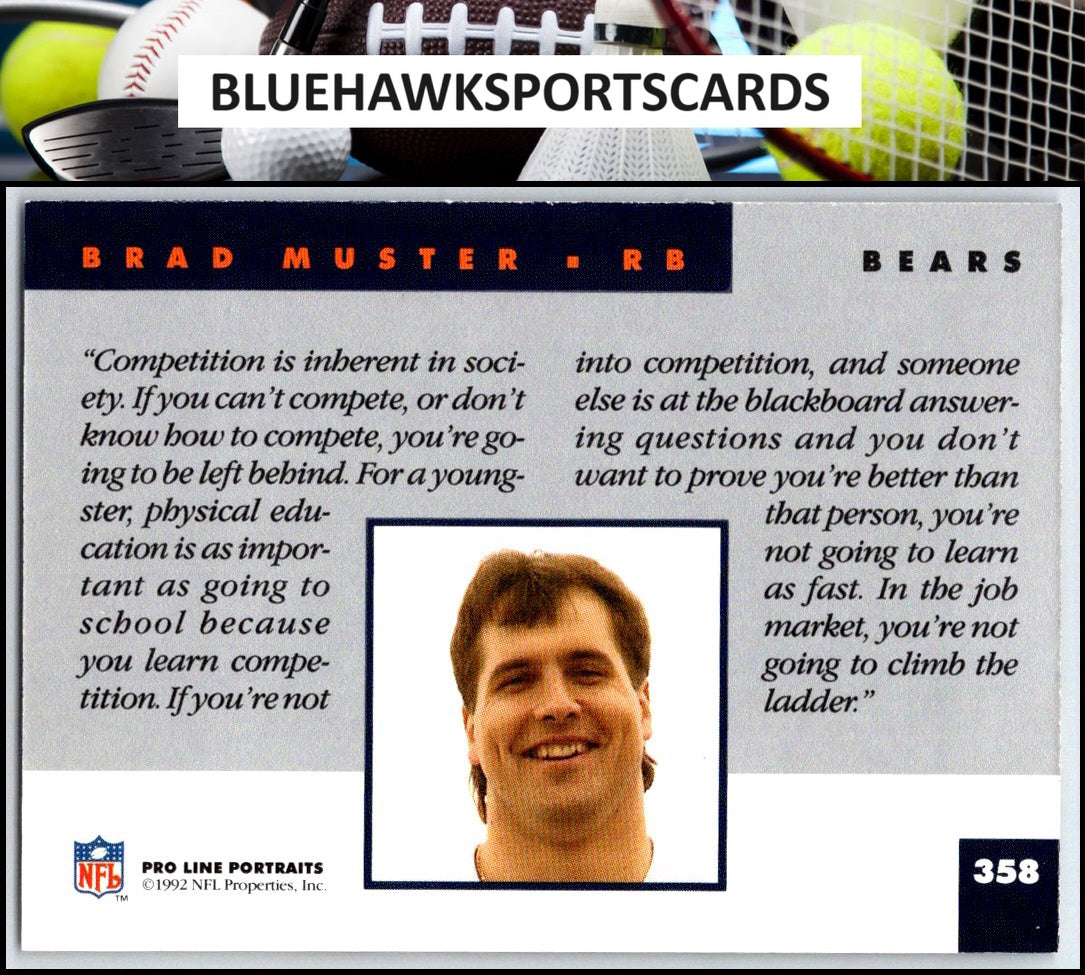 1992 Pro Line Portraits #358 Brad Muster
