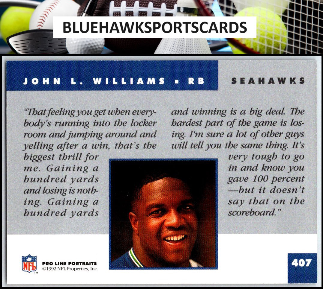 1992 Pro Line Portraits #407 John L. Williams