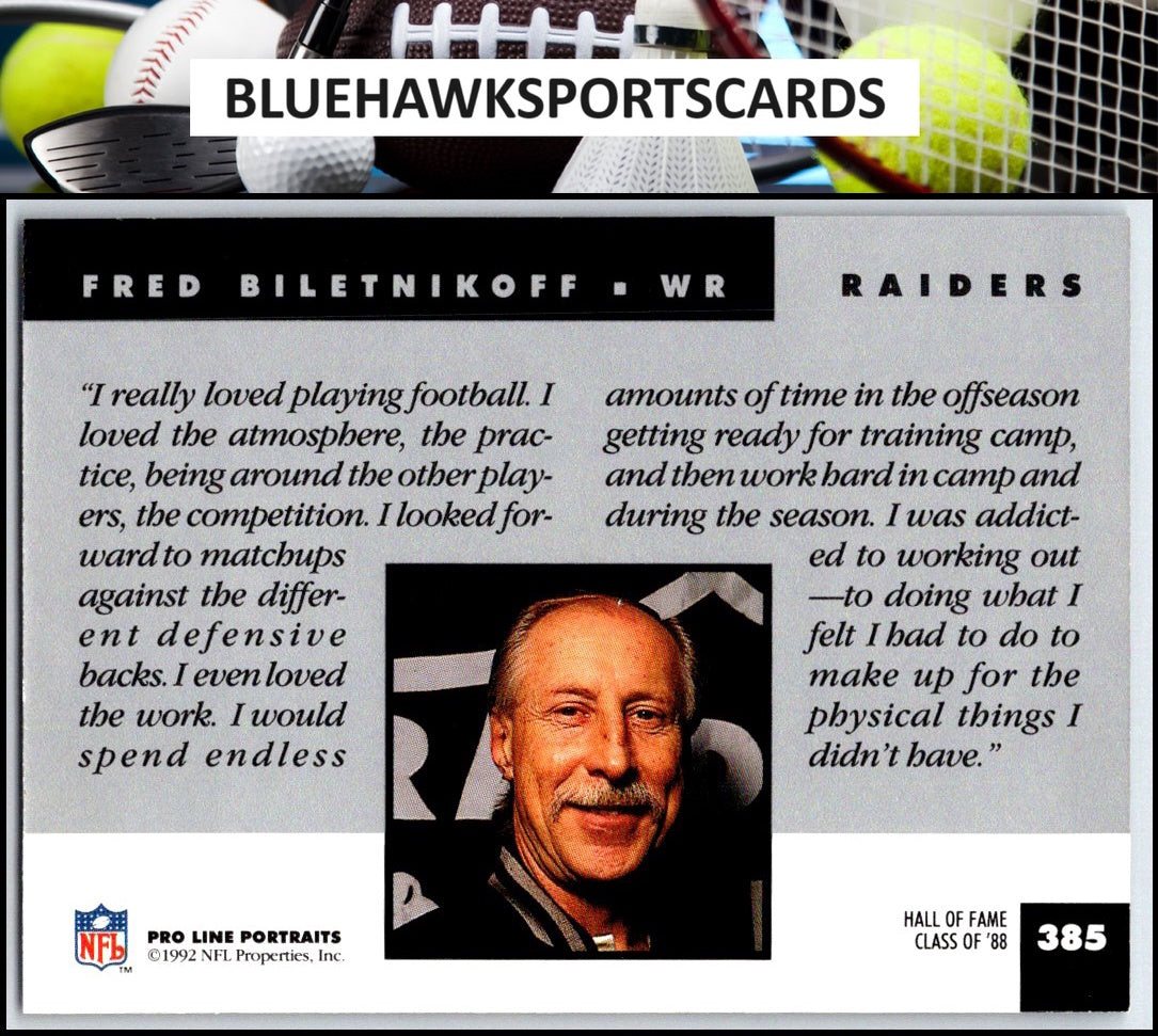 1992 Pro Line Portraits #385 Fred Biletnikoff