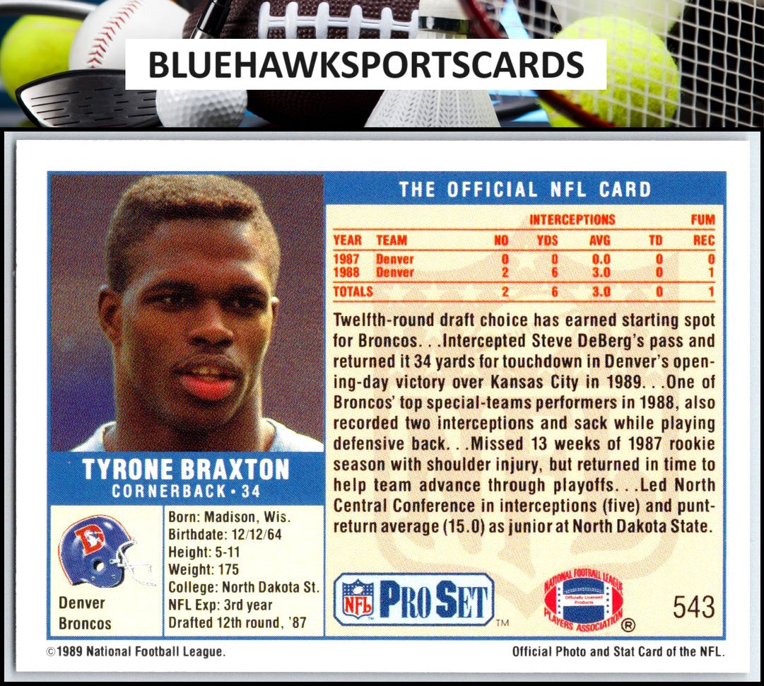 1989 Pro Set #543 Tyrone Braxton