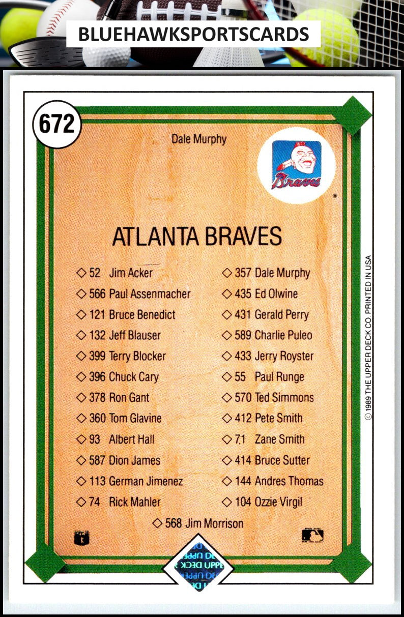 1989 Upper Deck #672 Dale Murphy