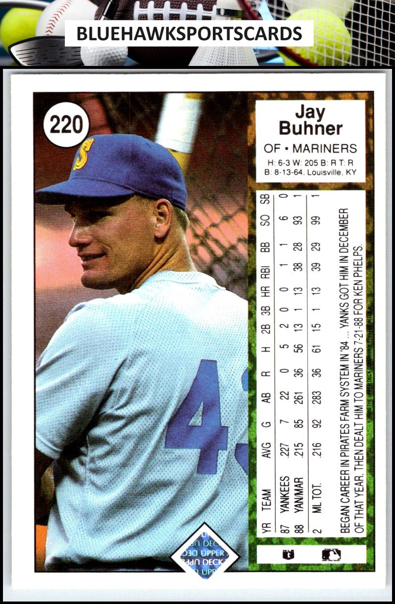 1989 Upper Deck #220 Jay Buhner