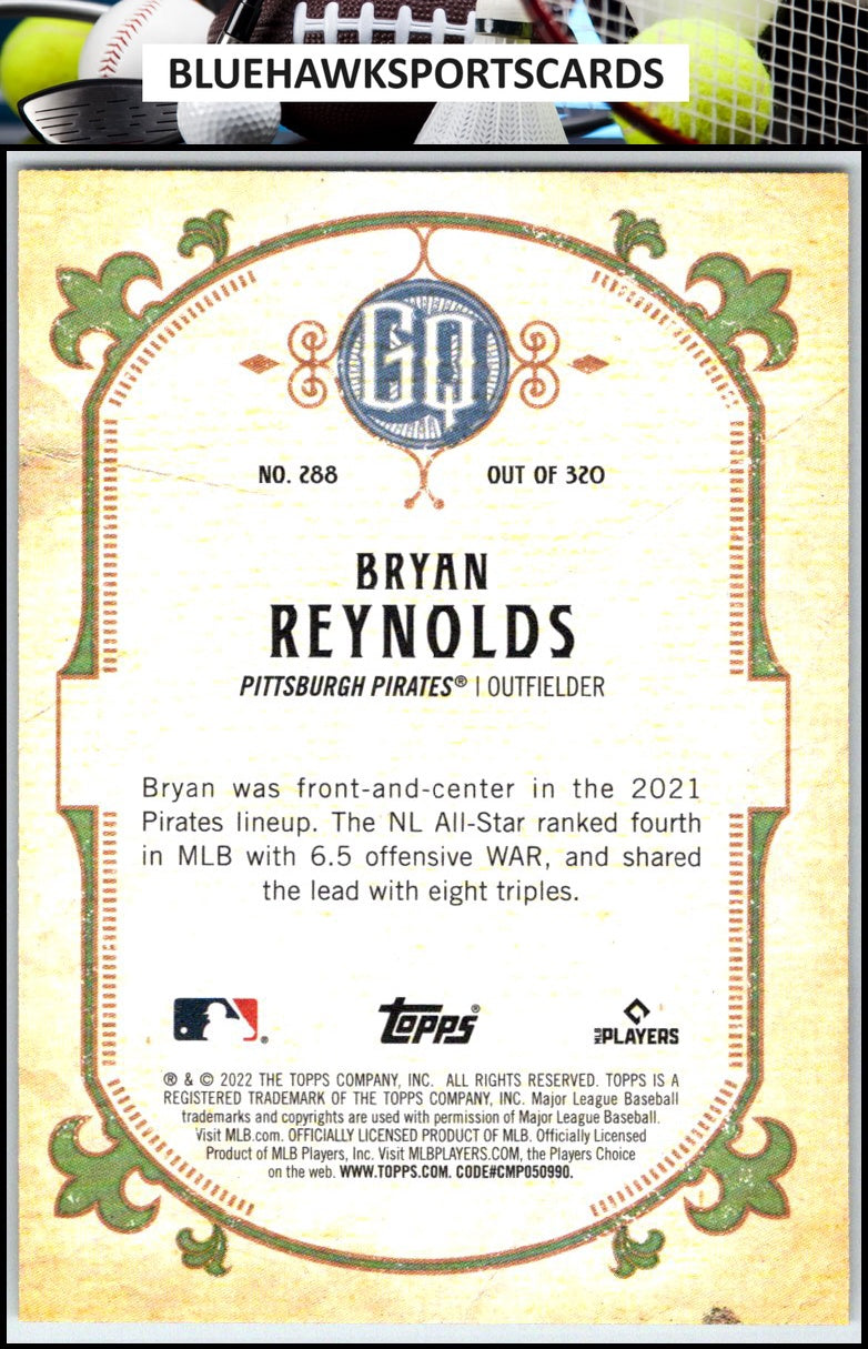 2022 Topps Gypsy Queen #288 Bryan Reynolds