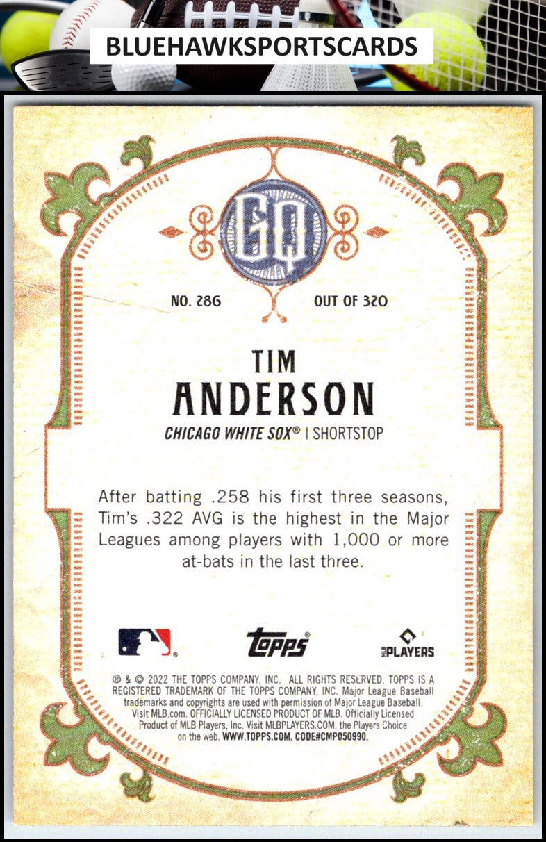 2022 Topps Gypsy Queen #286 Tim Anderson