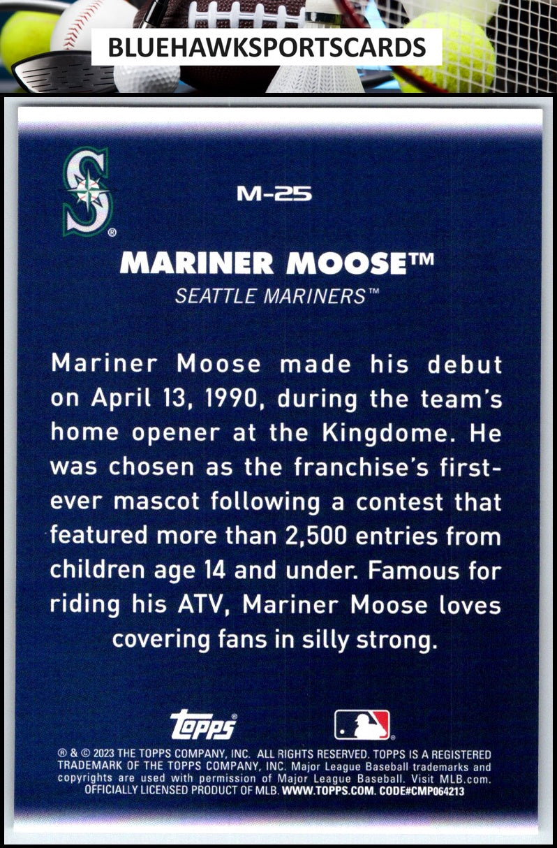 2023 Topps Big League #M-25 Mariner Moose Mascots