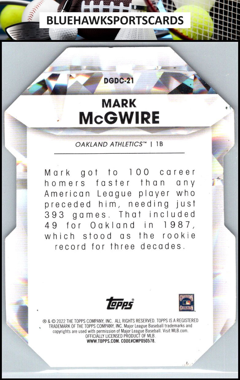 2022 Topps #DGDC-21 Mark McGwire Diamond Greats Die Cuts