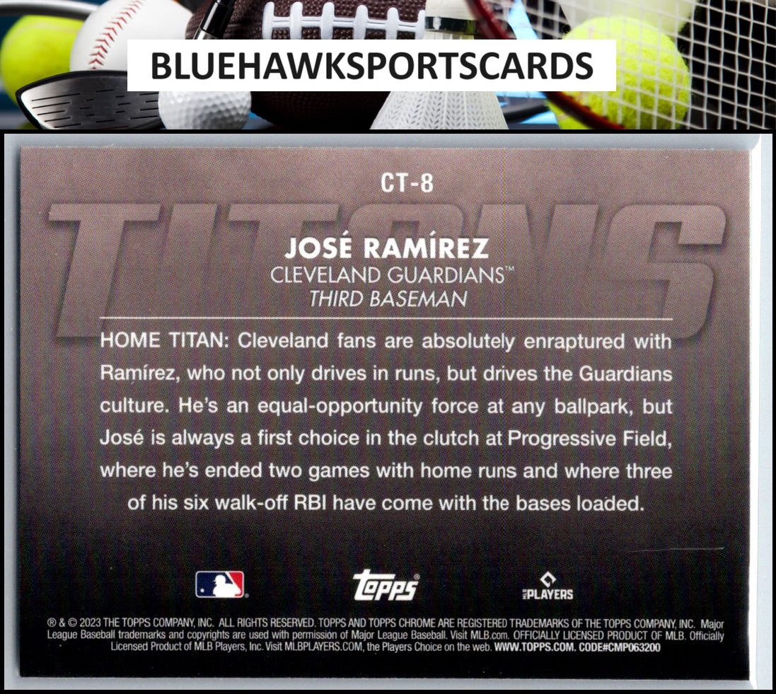 2023 Topps Chrome #CT-8 José Ramírez Titans