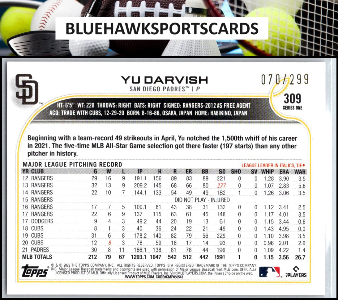 2022 Topps #309 Yu Darvish Orange Foilboard #/299