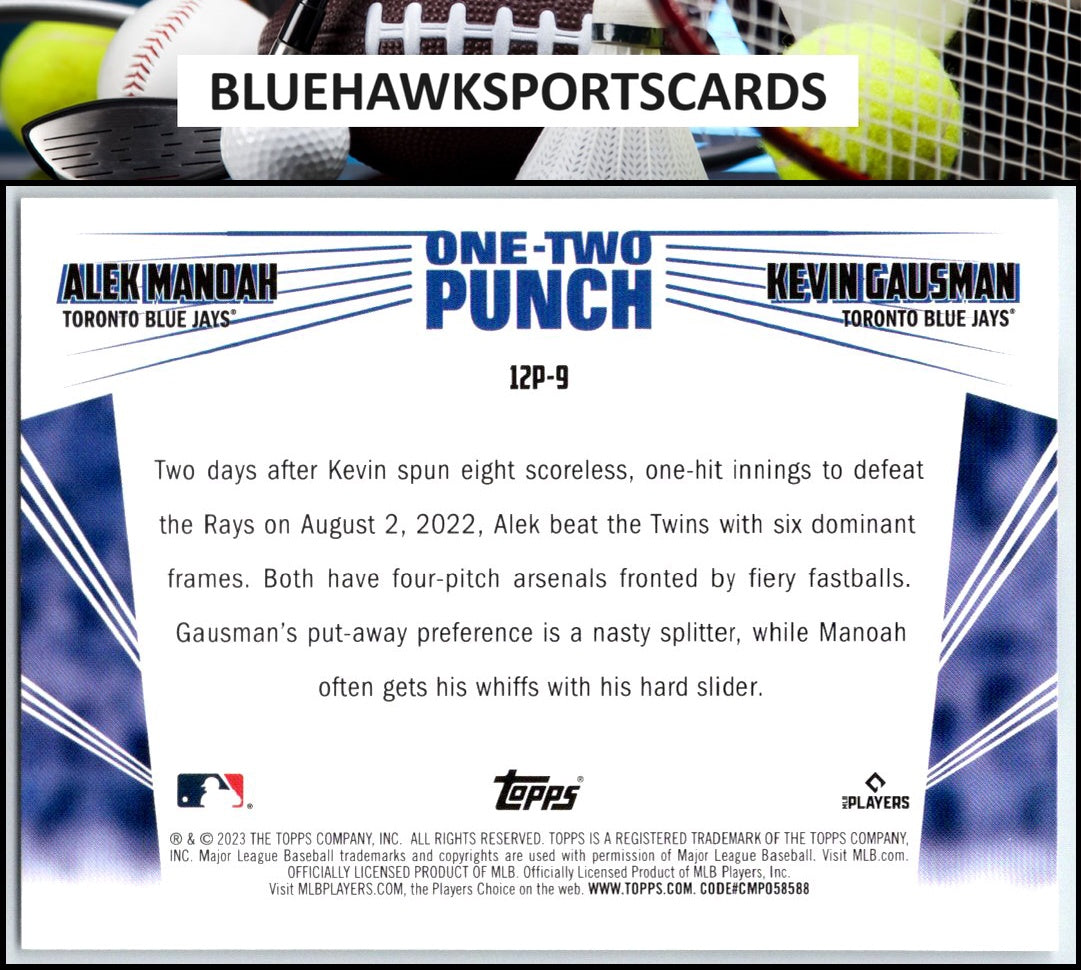 2023 Topps #12P-9 Alek Manoah / Kevin Gausman One-Two Punch