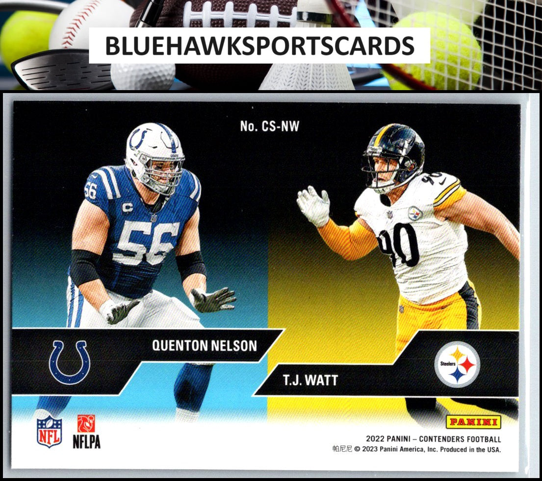 2022 Panini Contenders #CS-NW Quenton Nelson / T.J. Watt Contenders Series