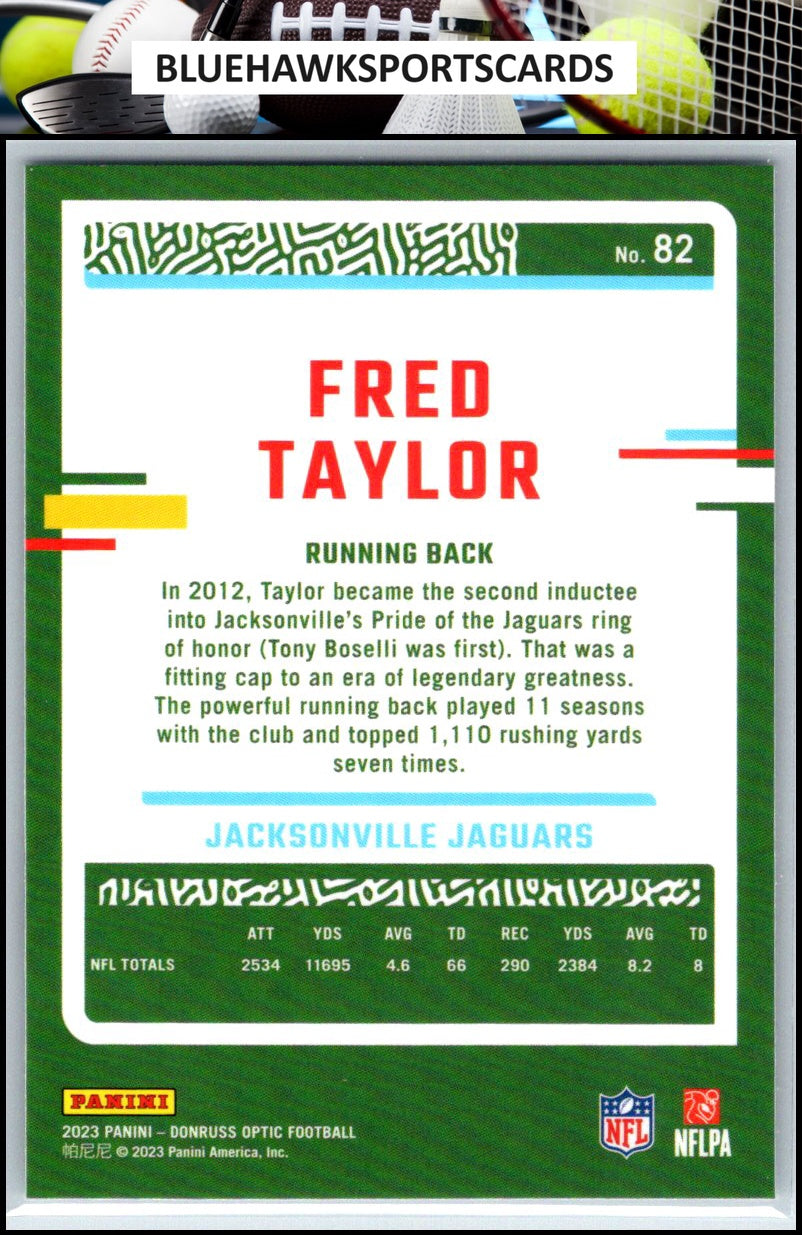 2023 Donruss Optic #82 Fred Taylor