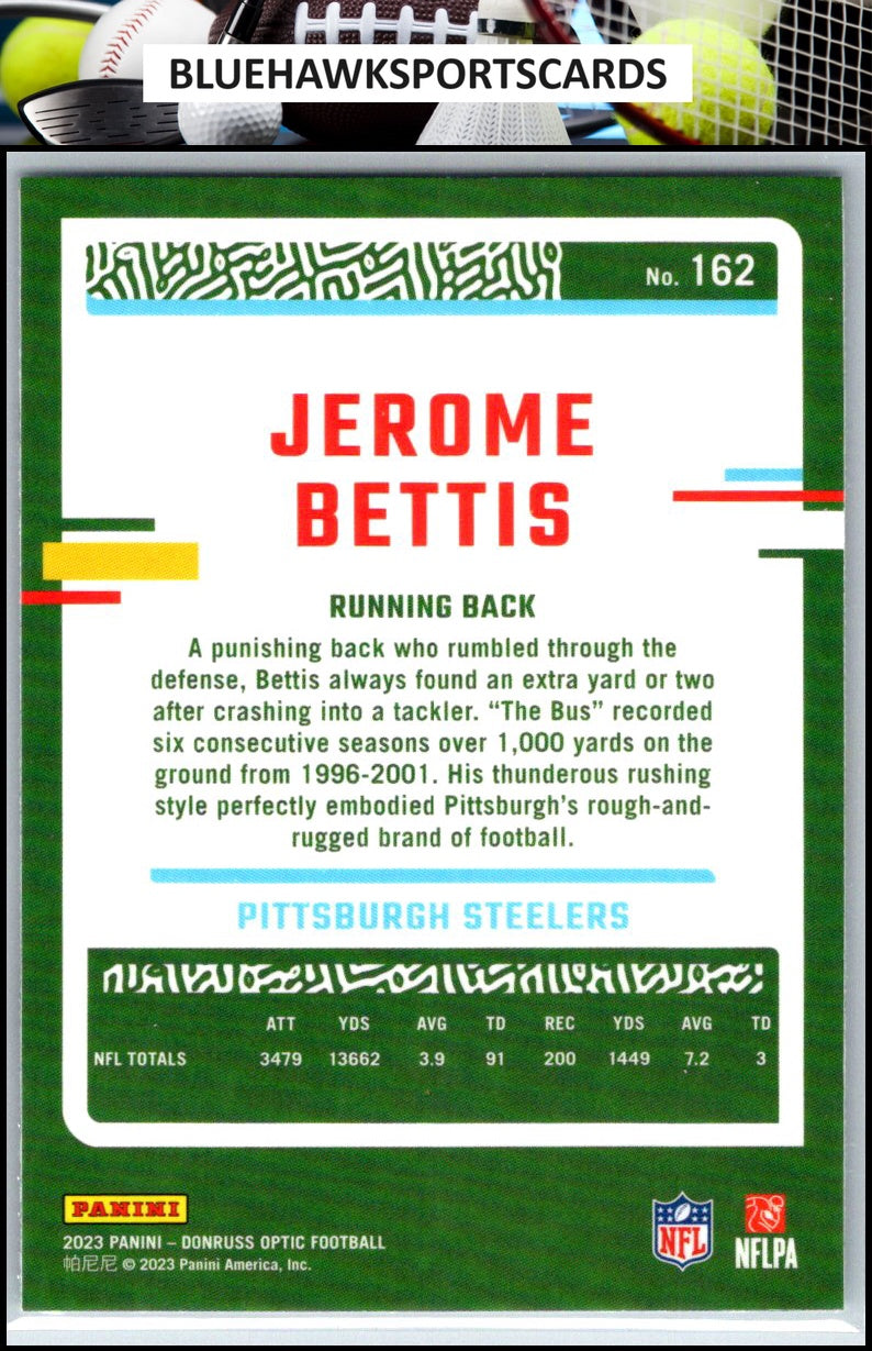2023 Donruss Optic #162 Jerome Bettis
