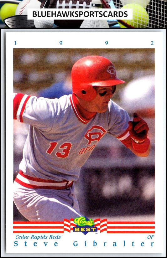 1992 Classic Best #47 Steve Gibralter
