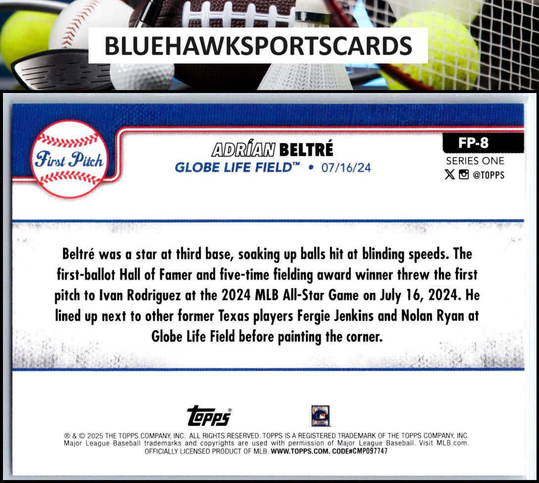 2025 Topps #FP-8 Adrián Beltré First Pitch (Series One)