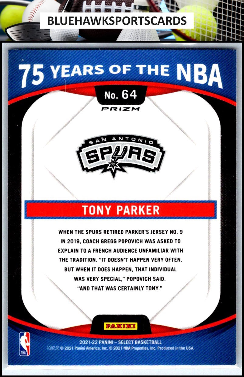 2021-22 Panini Select #64 Tony Parker 75 Years of the NBA