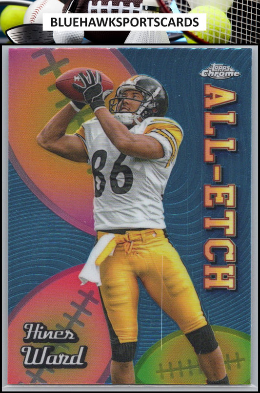 2024 Topps Chrome #CAE-HW Hines Ward Chrome All-Etch