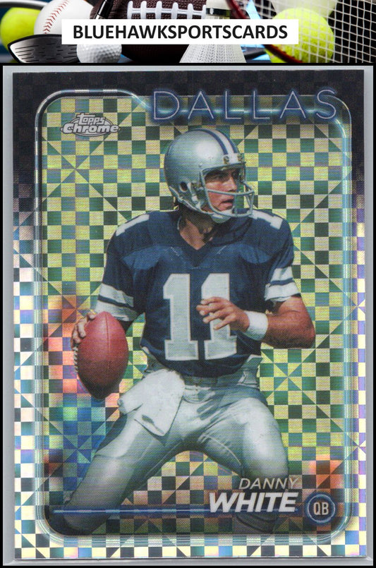 2024 Topps Chrome #44 Danny White X-Fractor