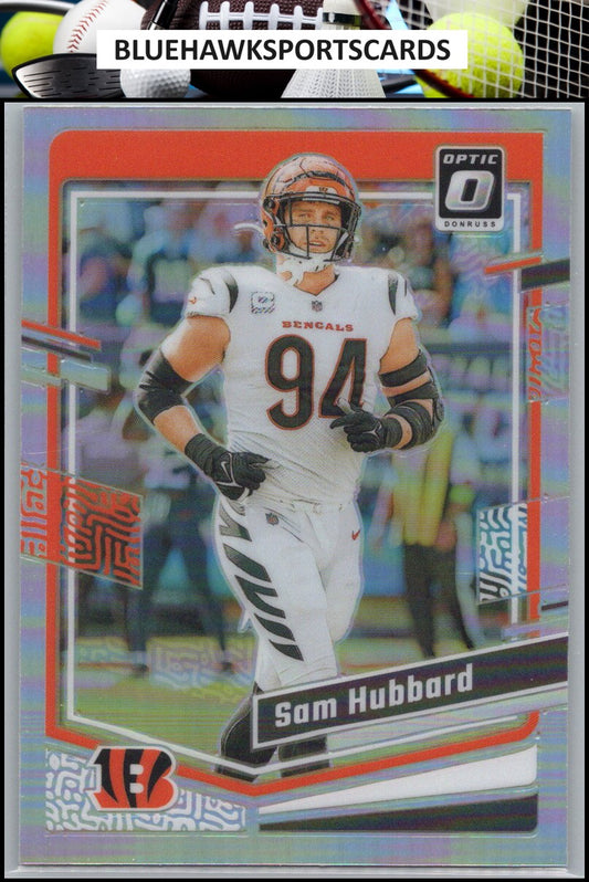 2023 Donruss Optic #44 Sam Hubbard Holo