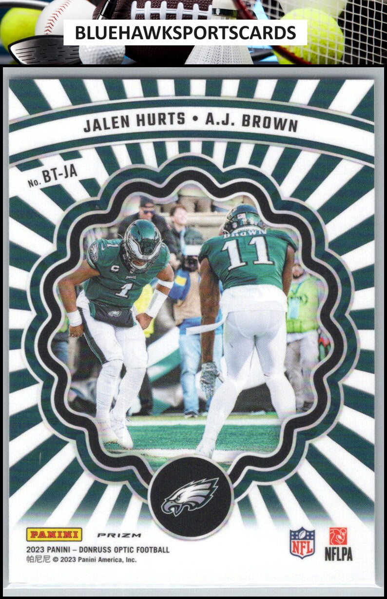 2023 Donruss Optic #BT-JA Jalen Hurts / A.J. Brown Best Tuddys