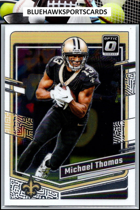 2023 Donruss Optic #137 Michael Thomas