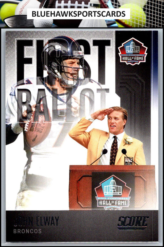 2022 Score #FB-JE John Elway First Ballot