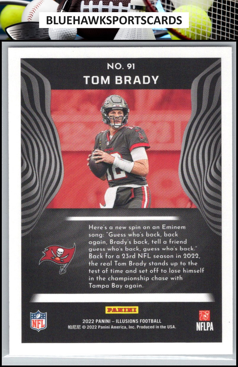 2022 Panini Illusions #91 Tom Brady